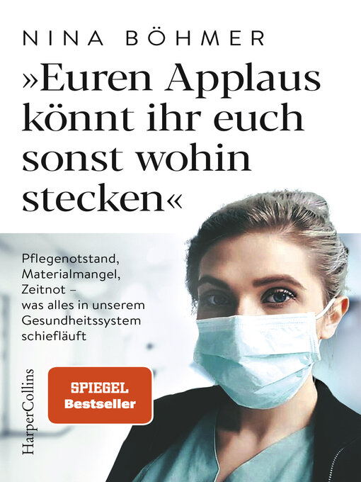 Title details for Euren Applaus könnt ihr euch sonst wohin stecken by Nina Böhmer - Available
